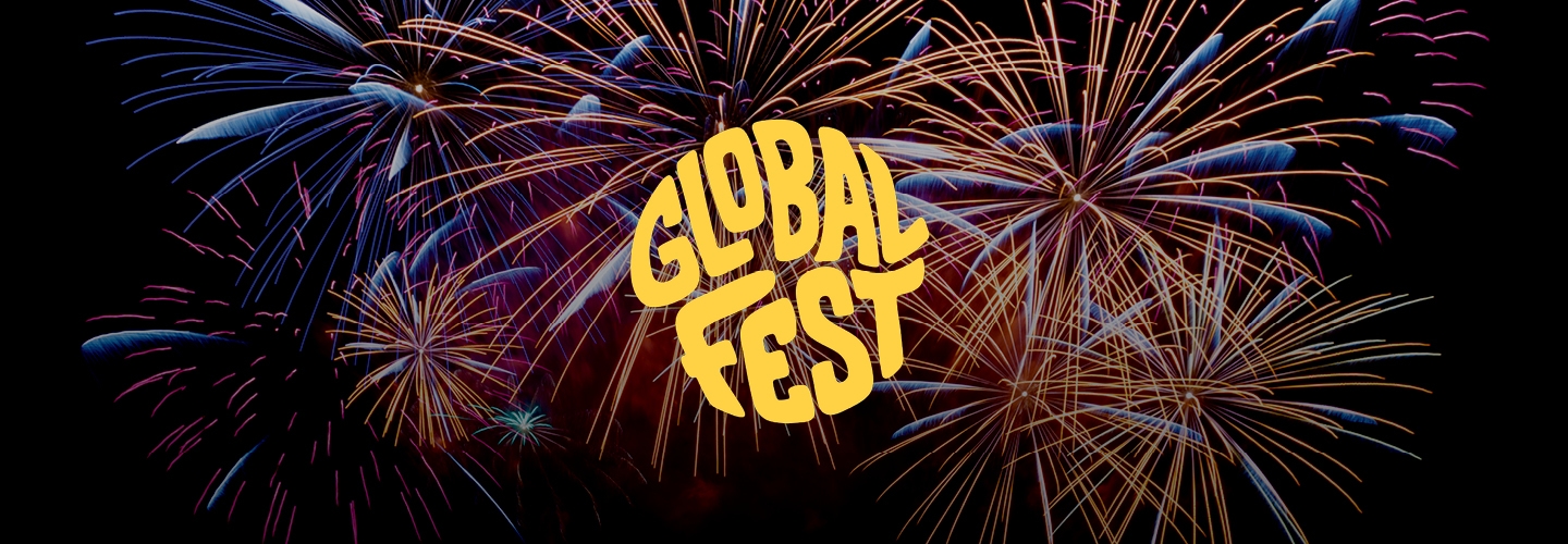 GlobalFest  |  Aug. 27-30