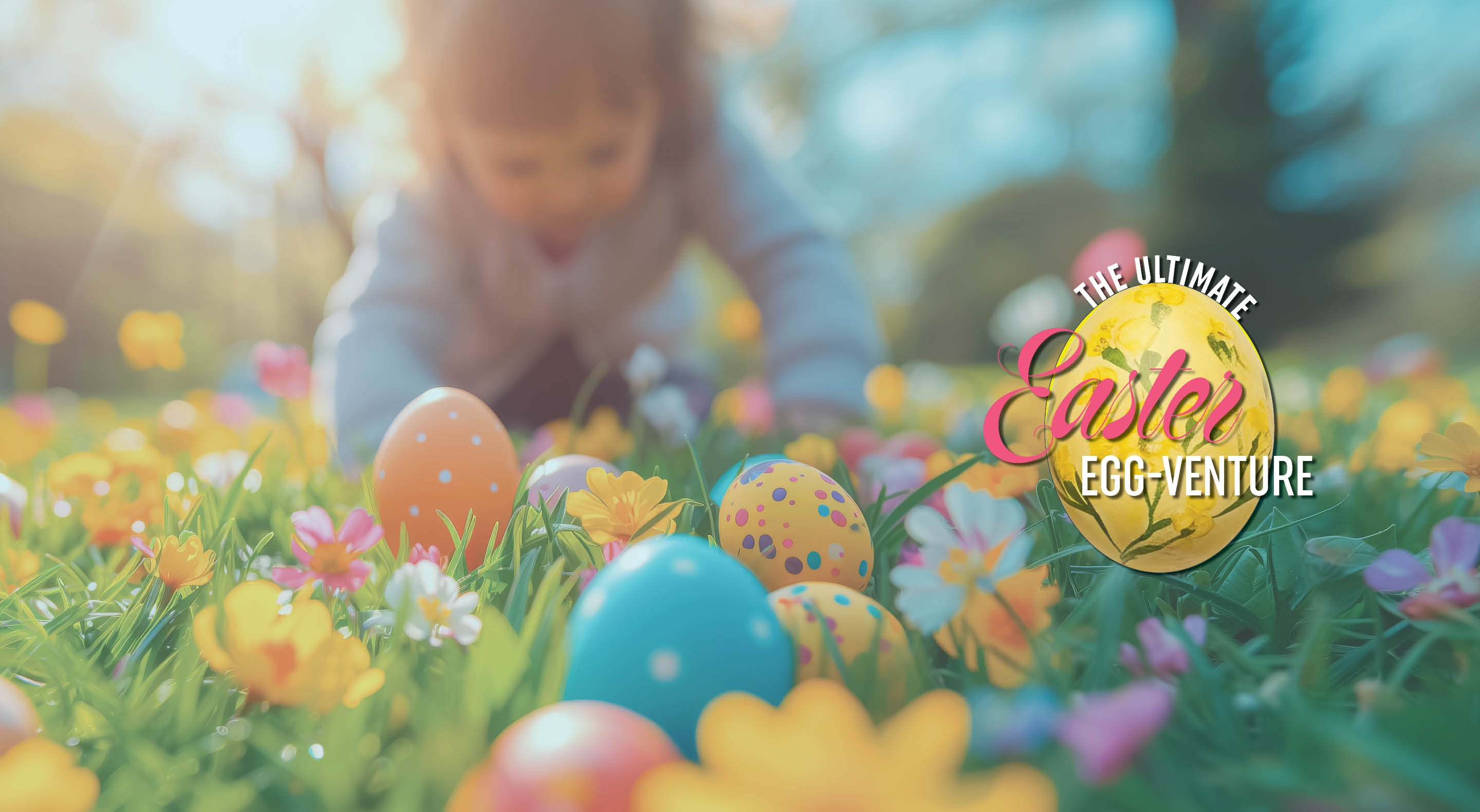 The Ultimate Easter<br> Egg-Venture<br>$10,000<br>in cash prizes