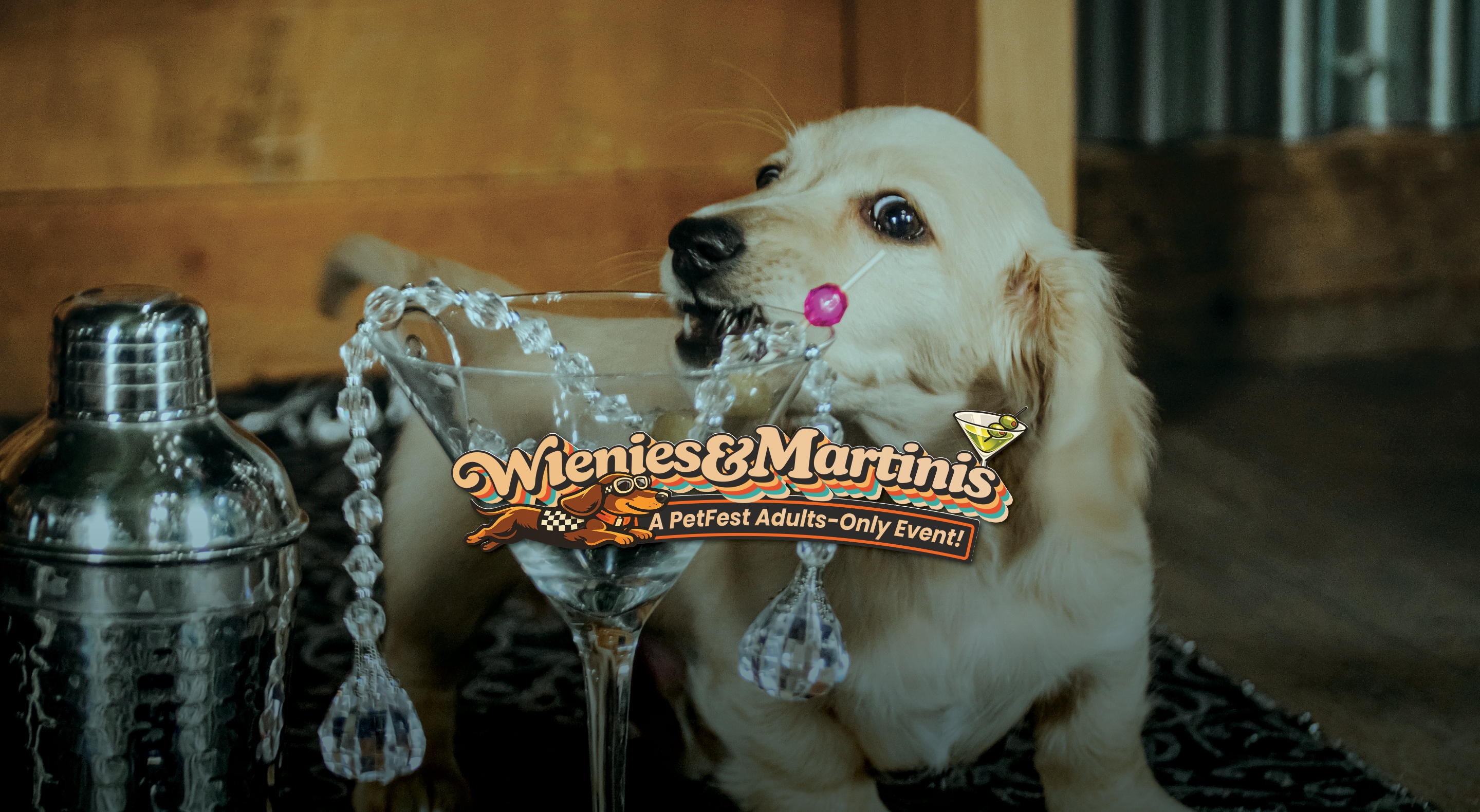 Wienies & Martinis<br>at PetFest<br>April 25
